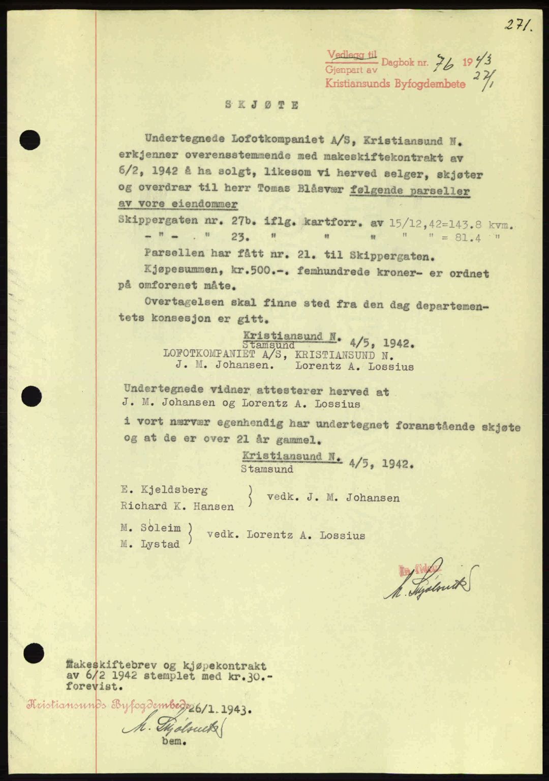 Kristiansund byfogd, AV/SAT-A-4587/A/27: Pantebok nr. 34, 1941-1945, Dagboknr: 76/1943