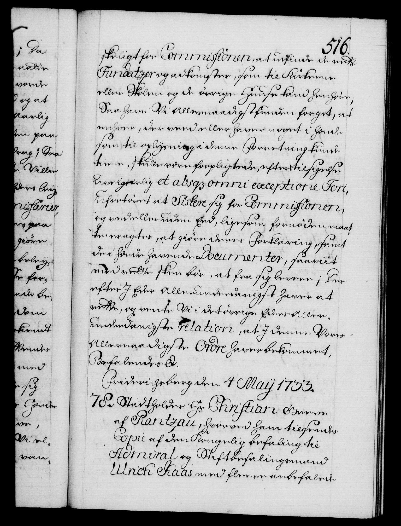 Danske Kanselli 1572-1799, AV/RA-EA-3023/F/Fc/Fca/Fcab/L0025: Norske tegnelser, 1730-1733, s. 516a