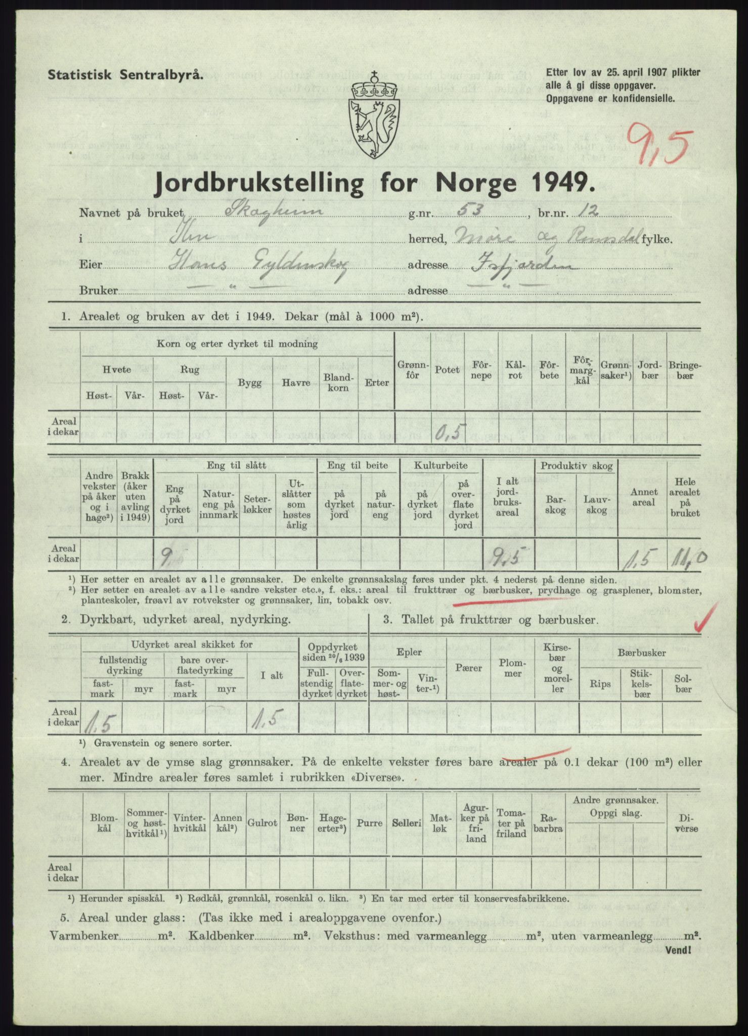 Statistisk sentralbyrå, Næringsøkonomiske emner, Jordbruk, skogbruk, jakt, fiske og fangst, AV/RA-S-2234/G/Gc/L0323: Møre og Romsdal: Grytten og Hen, 1949, s. 533