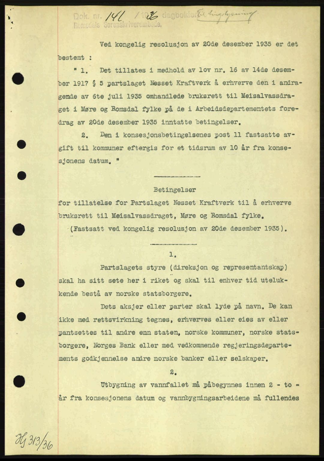 Romsdal sorenskriveri, SAT/A-4149/1/2/2C: Pantebok nr. A1, 1936-1936, Dagboknr: 141/1936