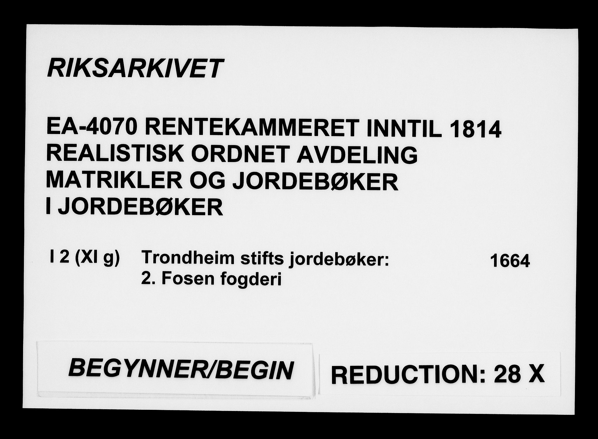 Rentekammeret inntil 1814, Realistisk ordnet avdeling, AV/RA-EA-4070/N/Na/L0002/0002: [XI g]: Trondheims stifts jordebøker: / Fosen fogderi, 1664