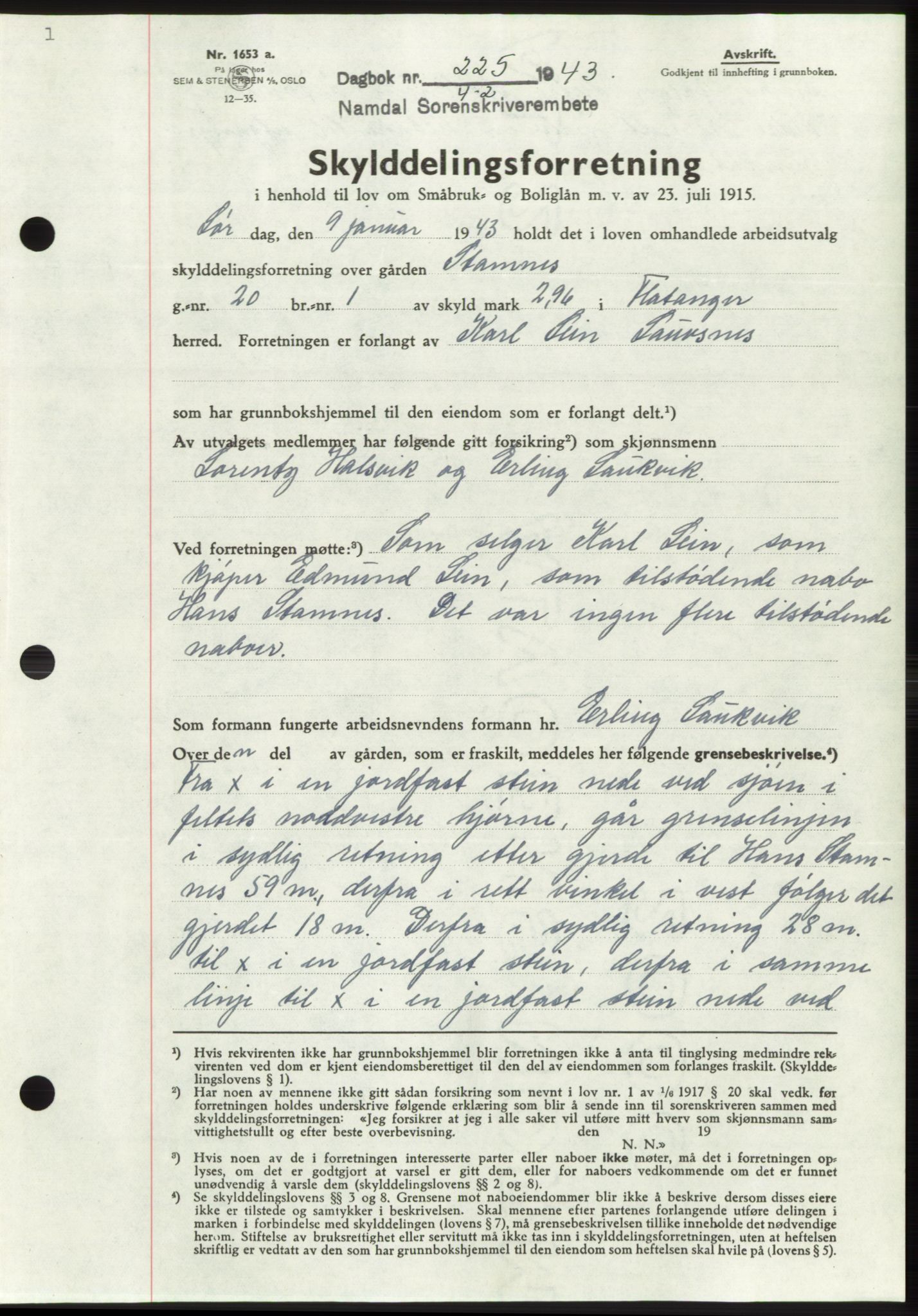 Namdal sorenskriveri, SAT/A-4133/1/2/2C: Pantebok nr. -, 1942-1943, Dagboknr: 225/1943