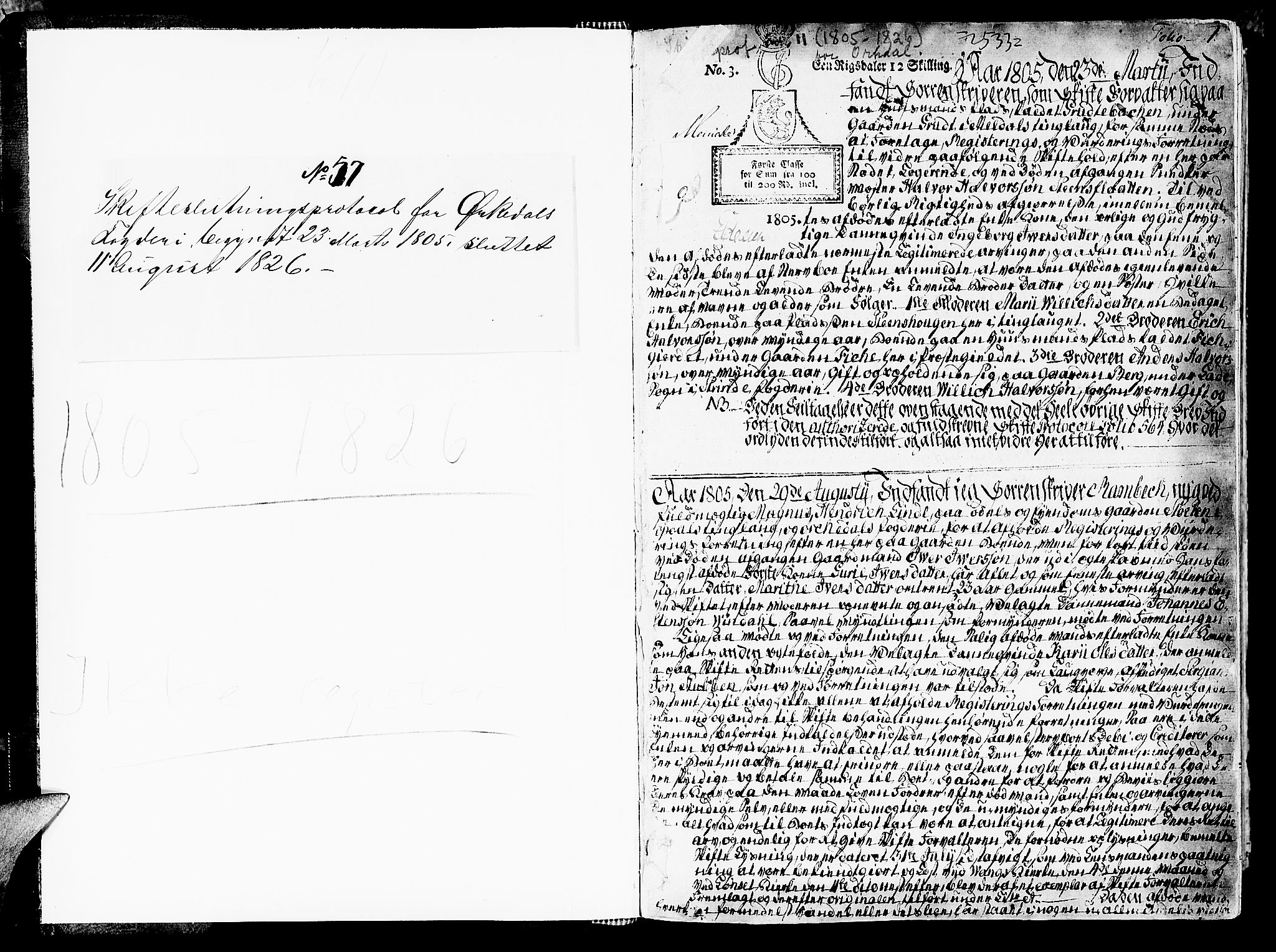 Orkdal sorenskriveri, SAT/A-4169/1/3/3Aa/L0010: Skifteprotokoller, 1805-1826, s. 1