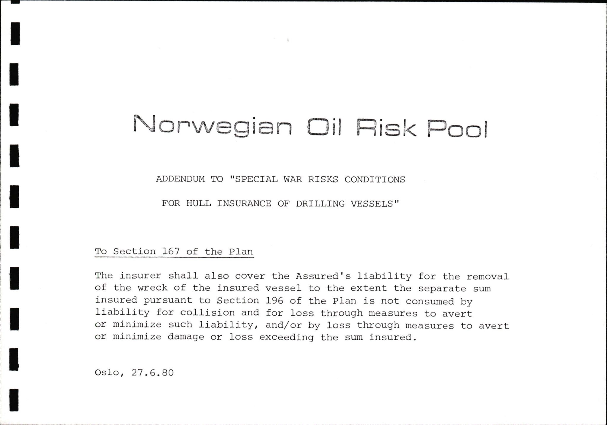 Pa 1503 - Stavanger Drilling AS, AV/SAST-A-101906/2/E/Ec/Eca/L0009: Forsikring, 1975-1980