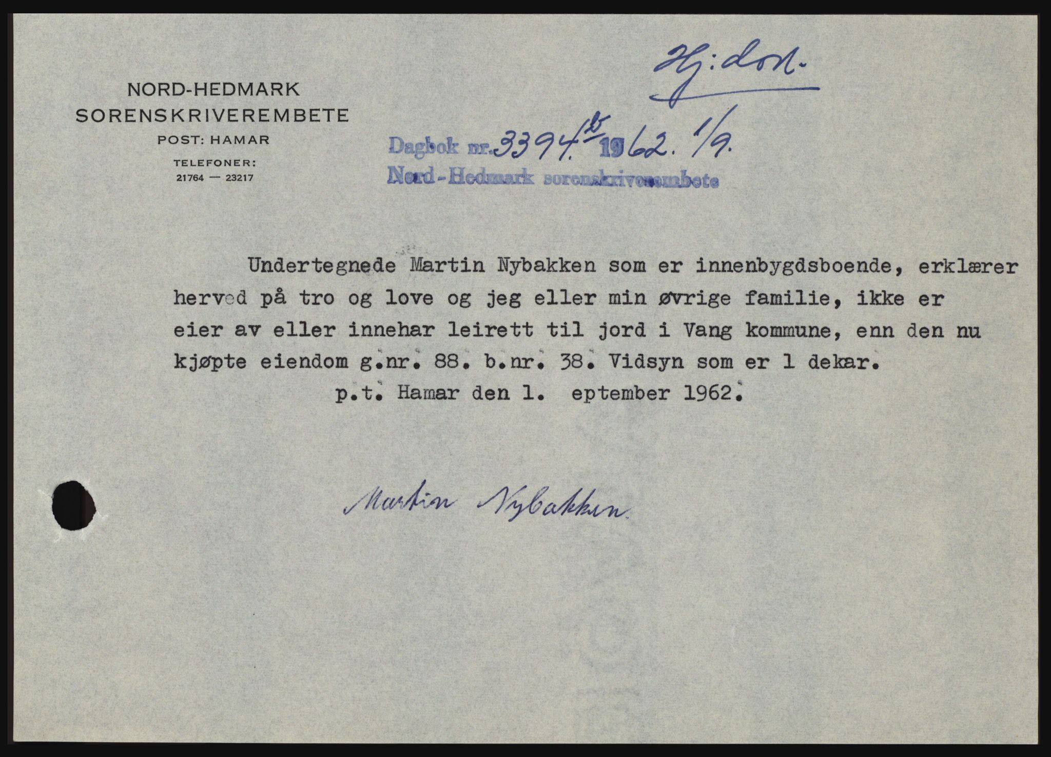 Nord-Hedmark sorenskriveri, SAH/TING-012/H/Hc/L0016: Pantebok nr. 16, 1962-1962, Dagboknr: 3394/1962