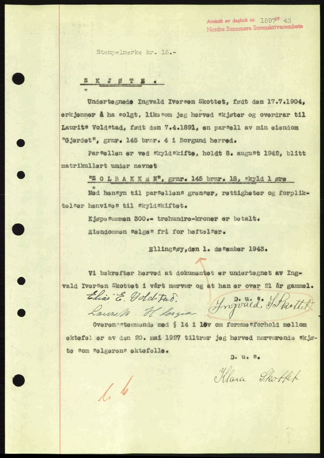 Nordre Sunnmøre sorenskriveri, AV/SAT-A-0006/1/2/2C/2Ca: Pantebok nr. A17, 1943-1944, Dagboknr: 1597/1943