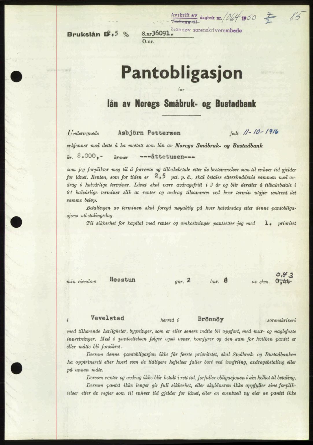 Brønnøy sorenskriveri, SAT/A-4170/1/2/2C: Pantebok nr. 36, 1950-1950, Dagboknr: 1064/1950