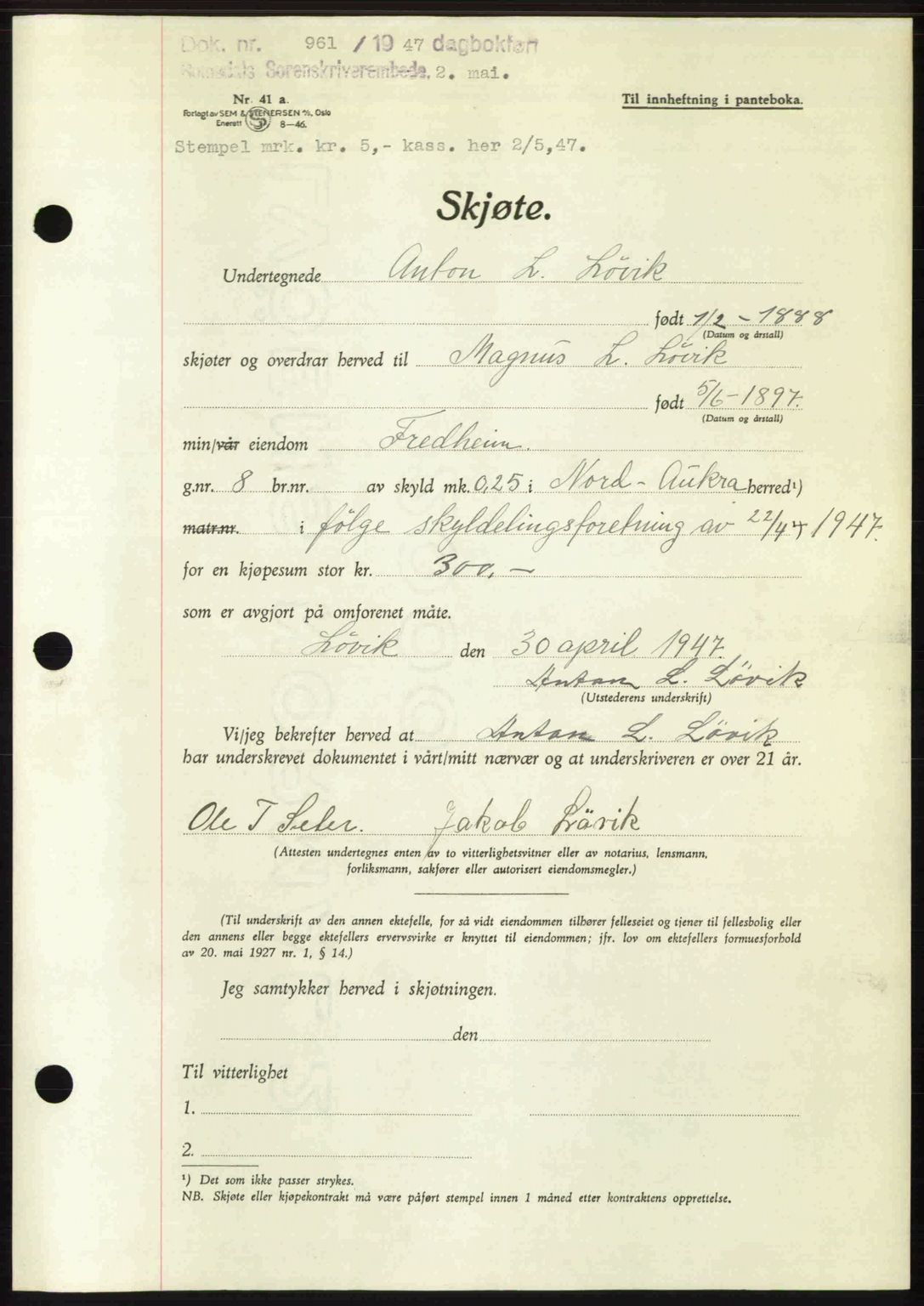 Romsdal sorenskriveri, SAT/A-4149/1/2/2C: Pantebok nr. A22, 1947-1947, Dagboknr: 961/1947