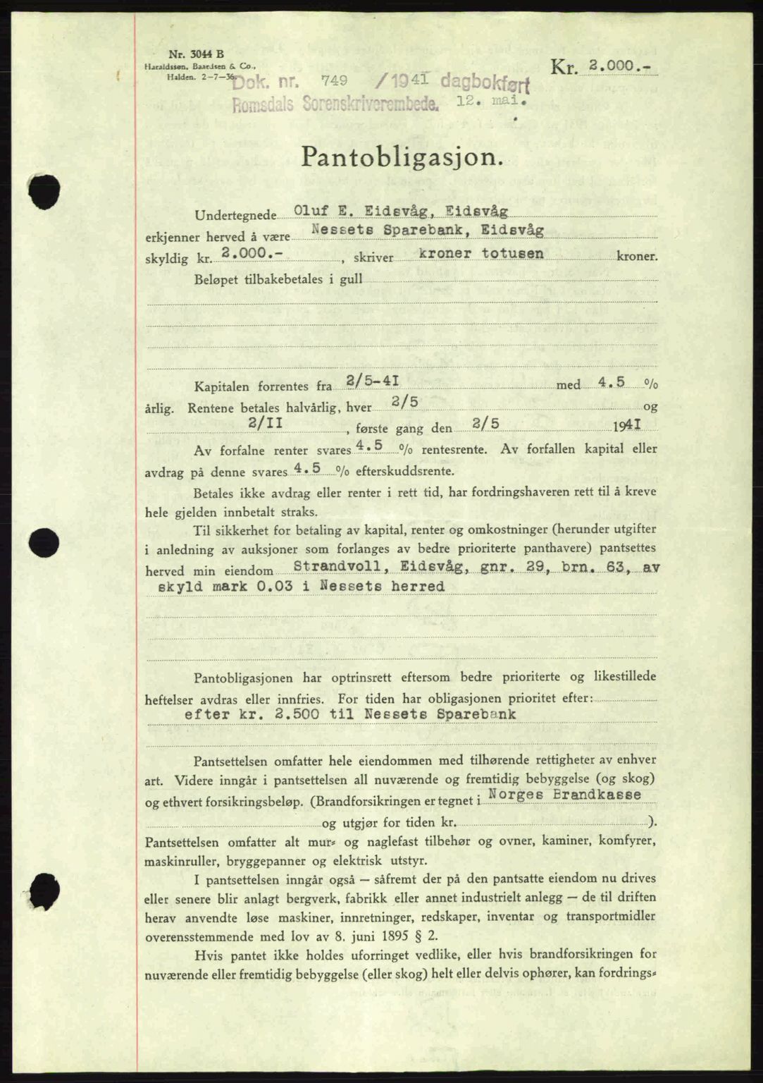 Romsdal sorenskriveri, SAT/A-4149/1/2/2C: Pantebok nr. B2, 1939-1945, Dagboknr: 749/1941