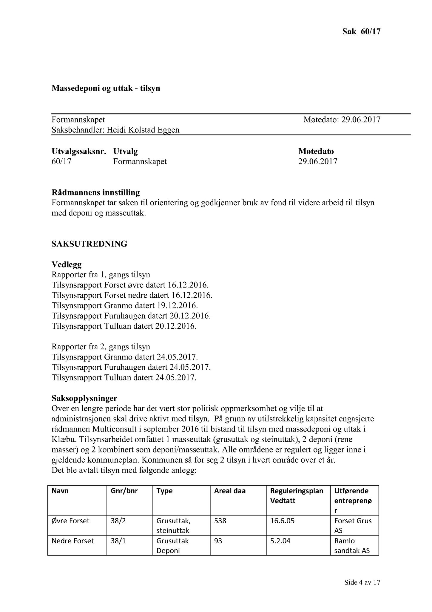 Klæbu Kommune, TRKO/KK/02-FS/L010: Formannsskapet - Møtedokumenter, 2017, s. 1871