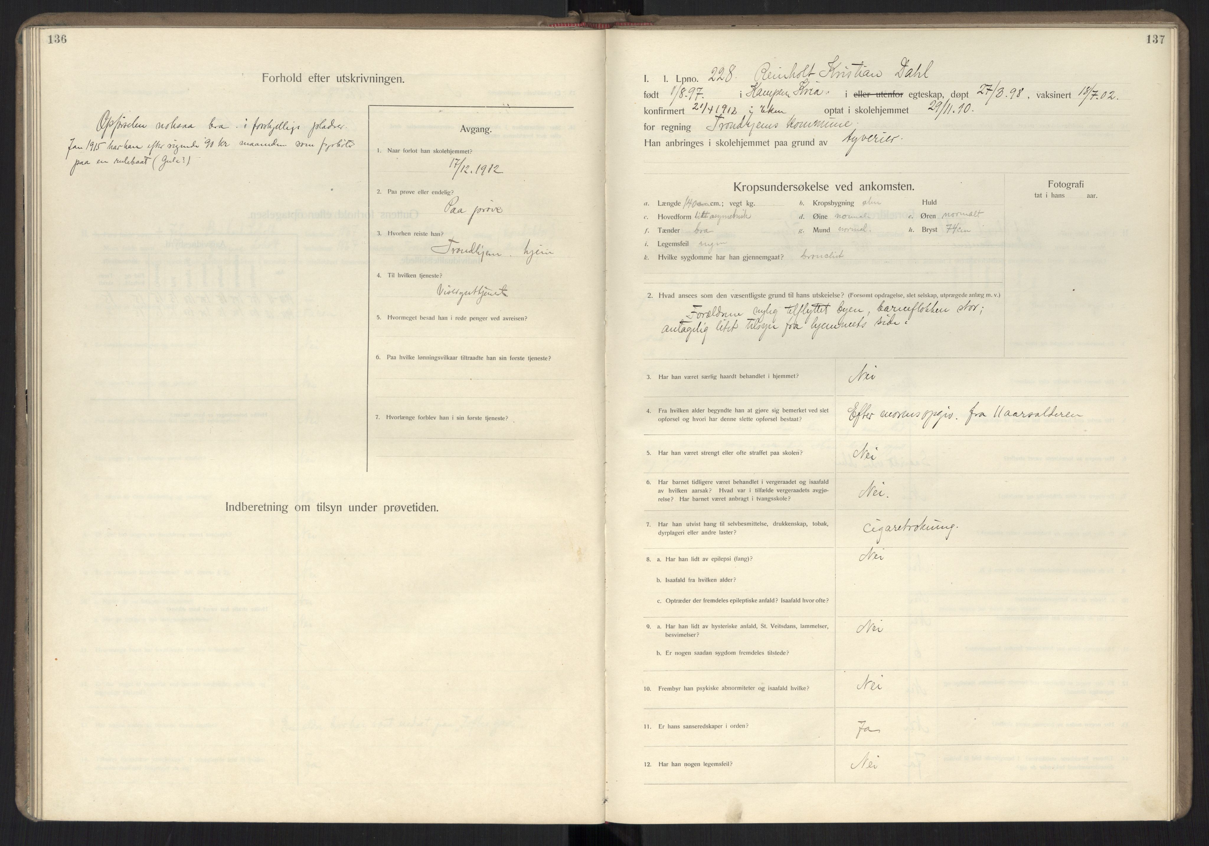 Falstad skolehjem, AV/RA-S-1676/E/Ea/L0007: Elevprotokoll nr. 3 løpenr. 194-268, 1909-1913, s. 136-137