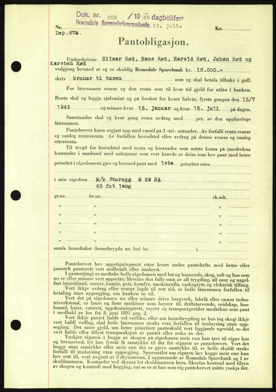 Romsdal sorenskriveri, AV/SAT-A-4149/1/2/2C: Pantebok nr. B2, 1939-1945, Dagboknr: 825/1945