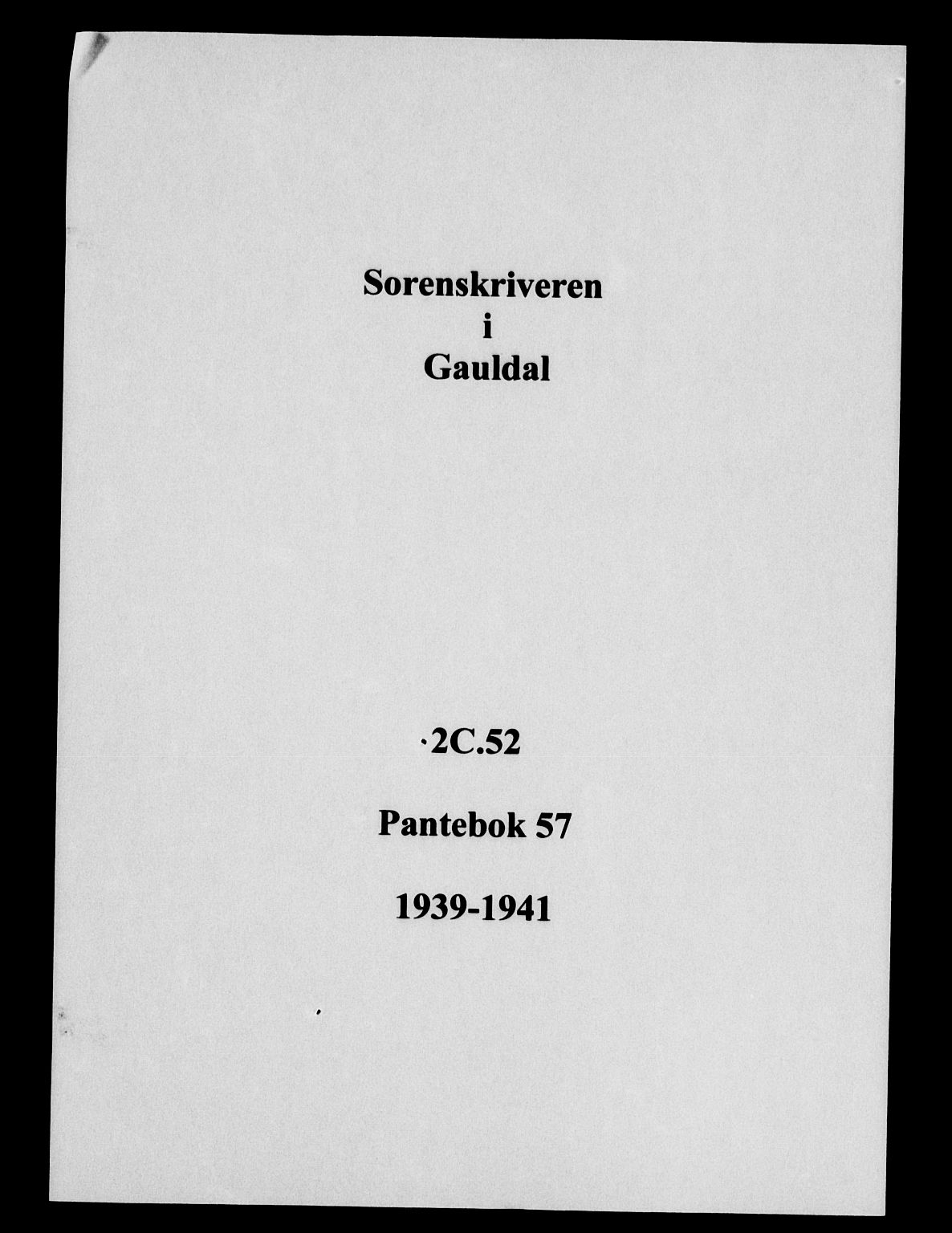 Gauldal sorenskriveri, SAT/A-0014/1/2/2C/L0052: Pantebok nr. 57, 1940-1941