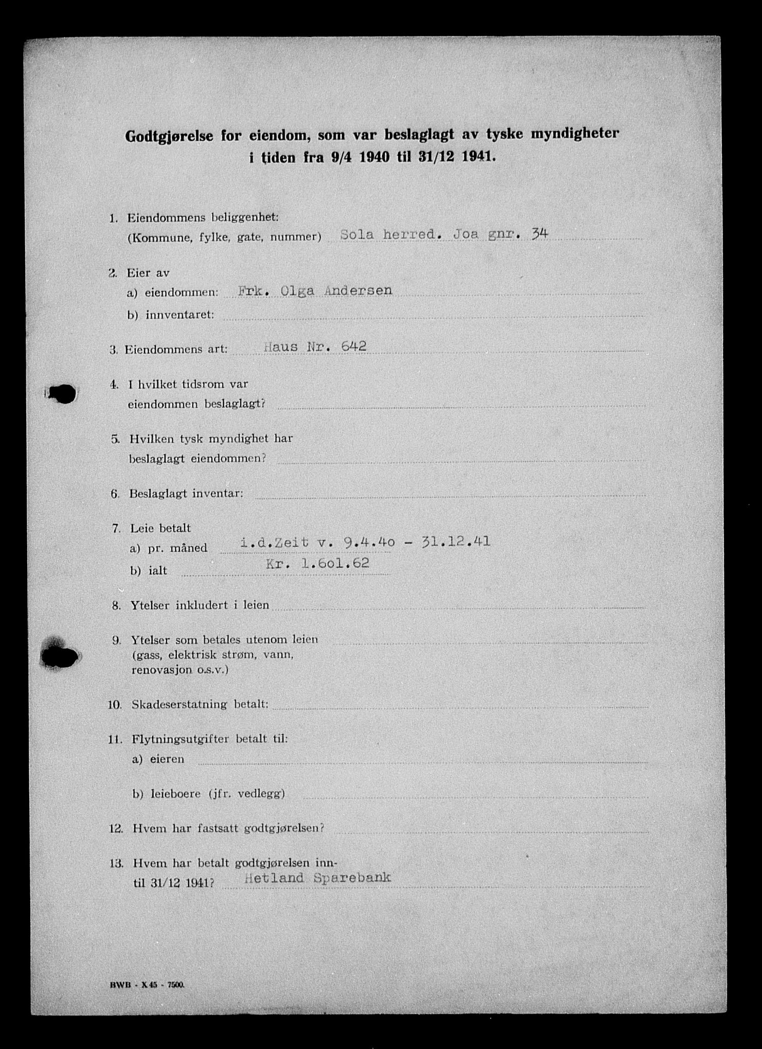 Justisdepartementet, Tilbakeføringskontoret for inndratte formuer, AV/RA-S-1564/I/L1014: Godtgjørelse for beslaglagt eiendom, 1940-1941, s. 161