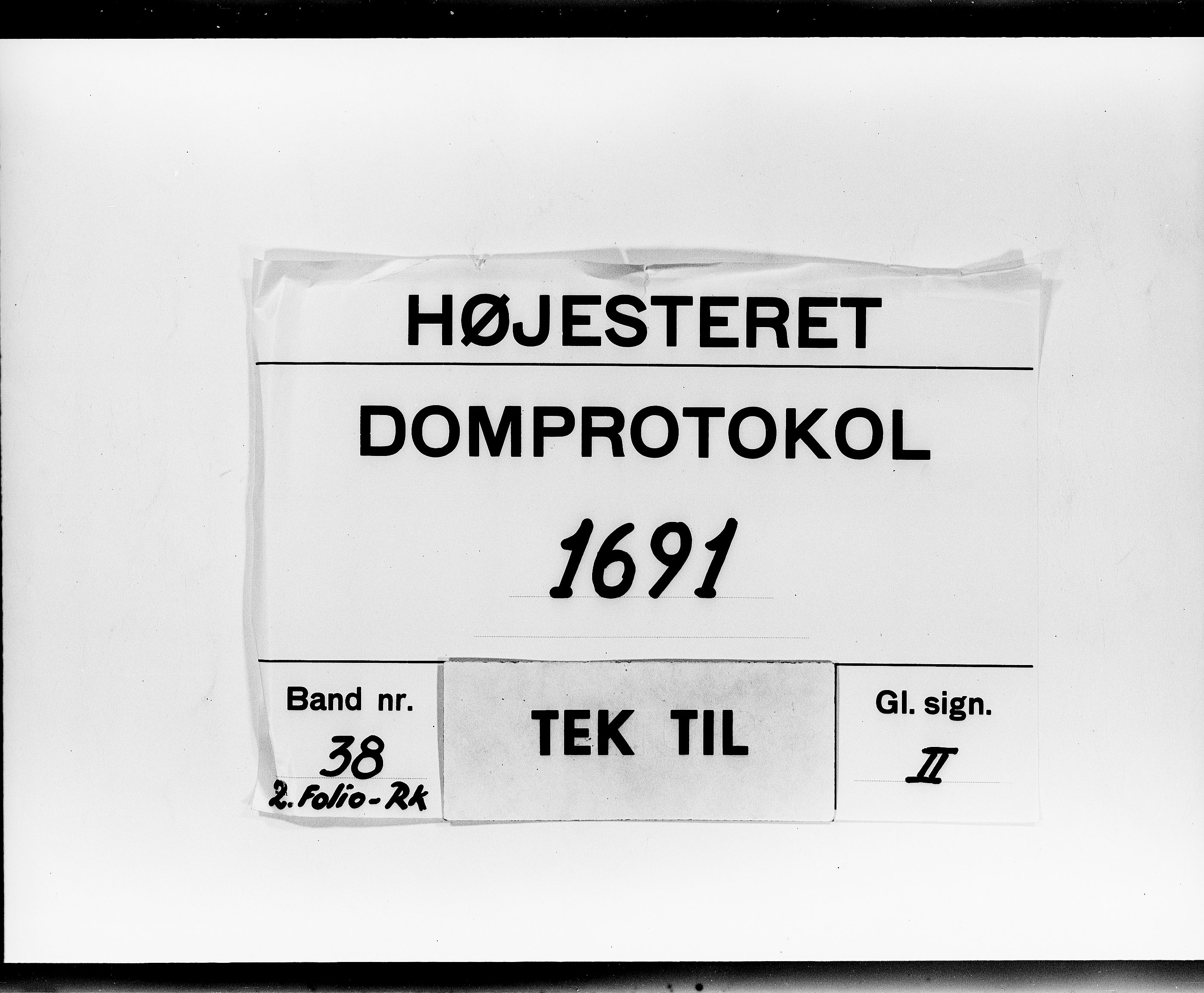 Højesteret, DRA/A-0009, 1691