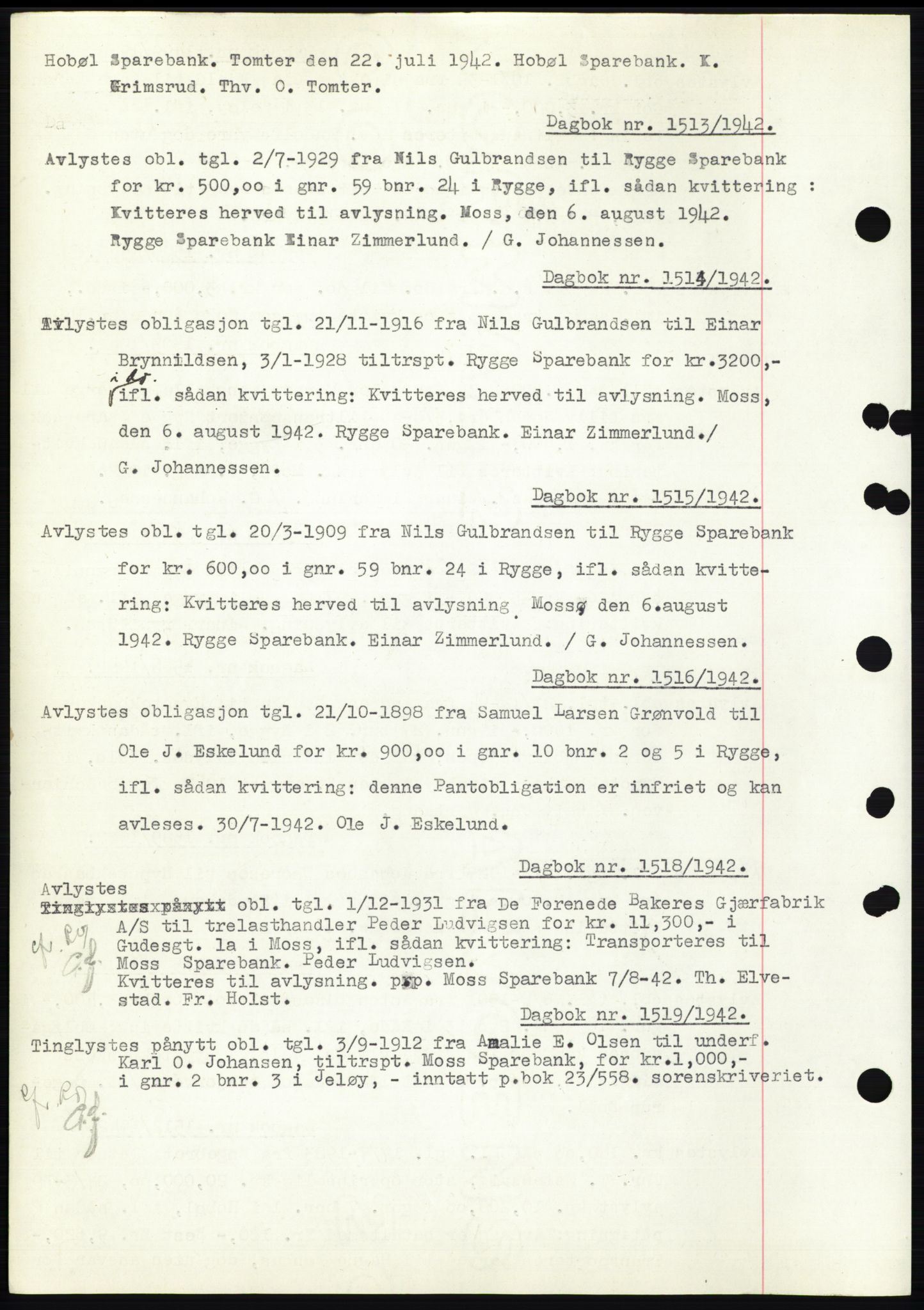 Moss sorenskriveri, SAO/A-10168: Pantebok nr. C10, 1938-1950, Dagboknr: 1513/1942