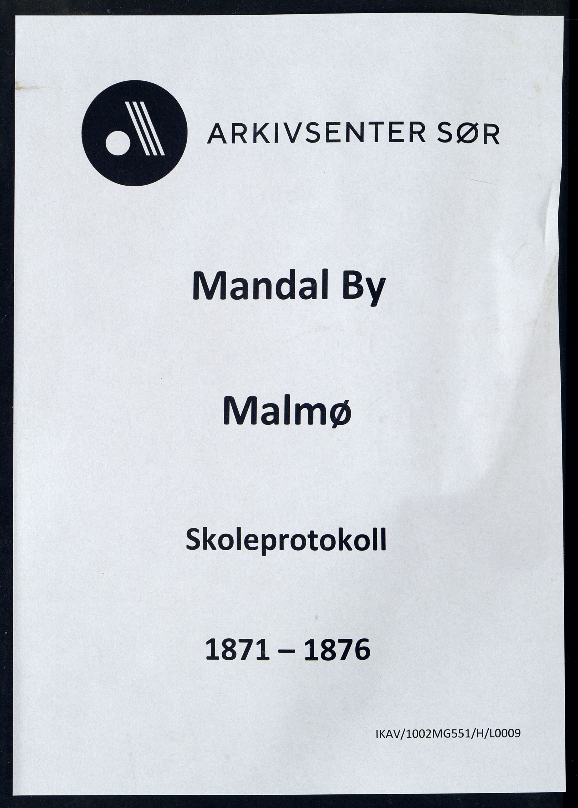 Mandal By - Mandal Allmueskole/Folkeskole/Skole, IKAV/1002MG551/H/L0009: Skoleprotokoll, 1871-1876