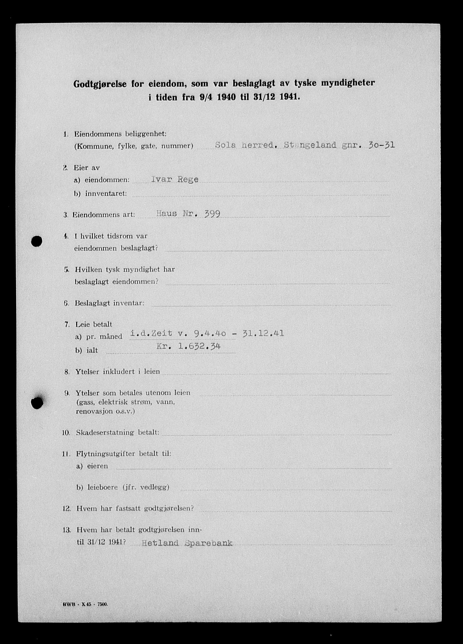 Justisdepartementet, Tilbakeføringskontoret for inndratte formuer, AV/RA-S-1564/I/L1015: Godtgjørelse for beslaglagt eiendom, 1940-1941, s. 78