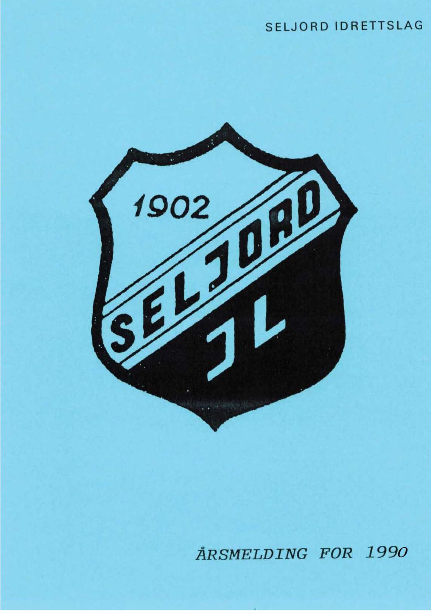 Seljord Idrettslag, VTM/A-1034/A/Ab/L0002: Årsmeldingar, 1990