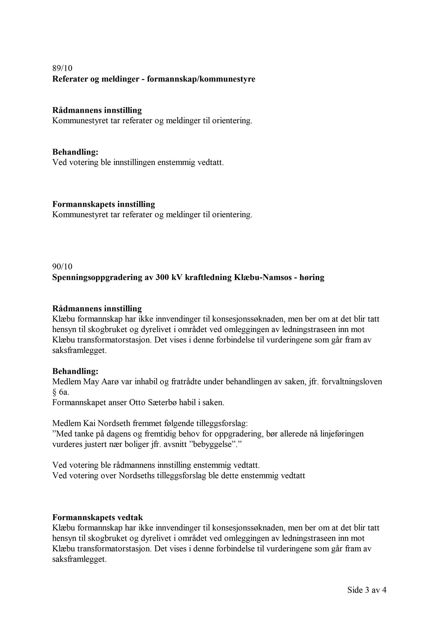 Klæbu Kommune, TRKO/KK/02-FS/L003: Formannsskapet - Møtedokumenter, 2010, s. 1909