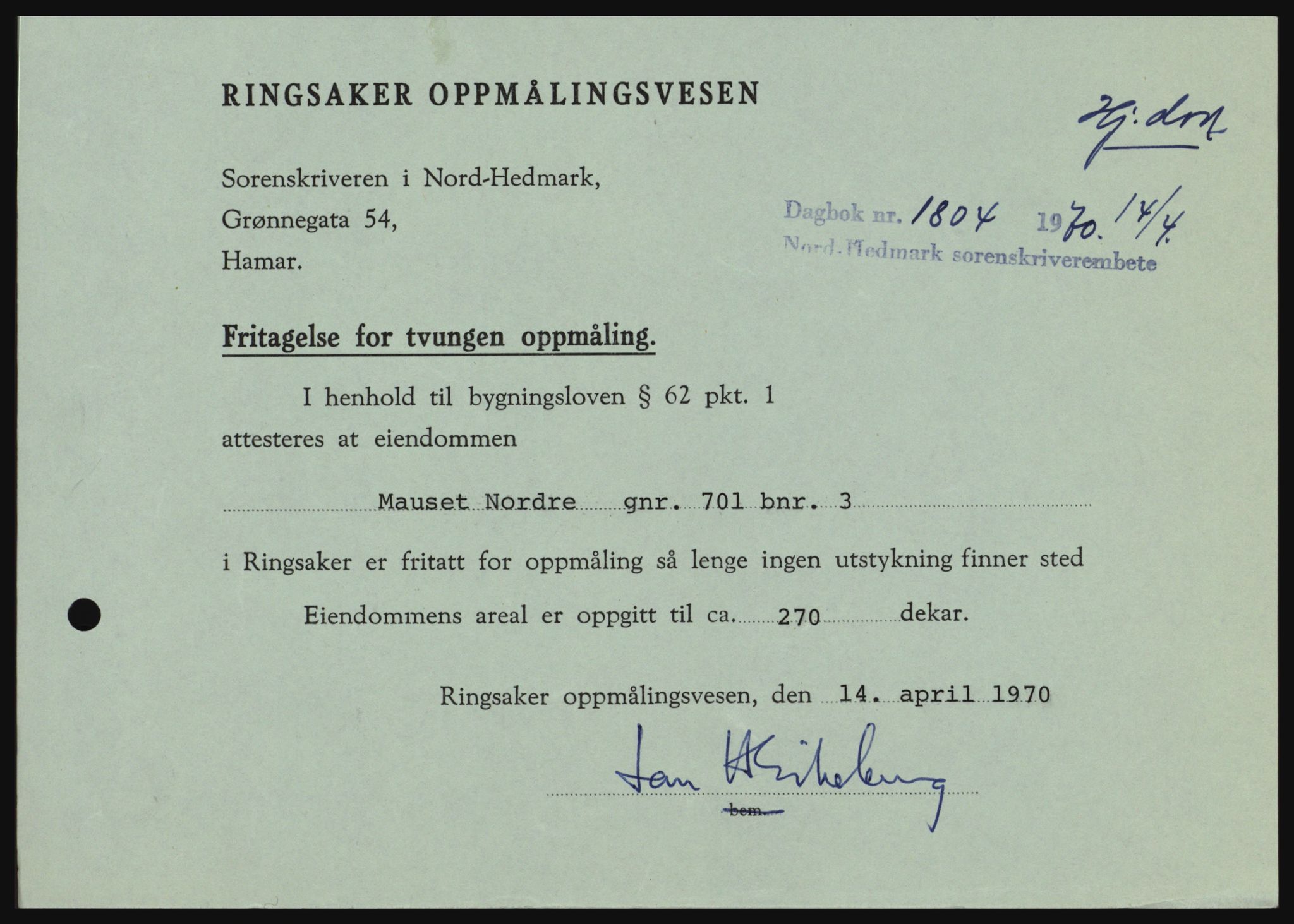 Nord-Hedmark sorenskriveri, AV/SAH-TING-012/H/Hc/L0033: Pantebok nr. 33, 1970-1970, Dagboknr: 1804/1970