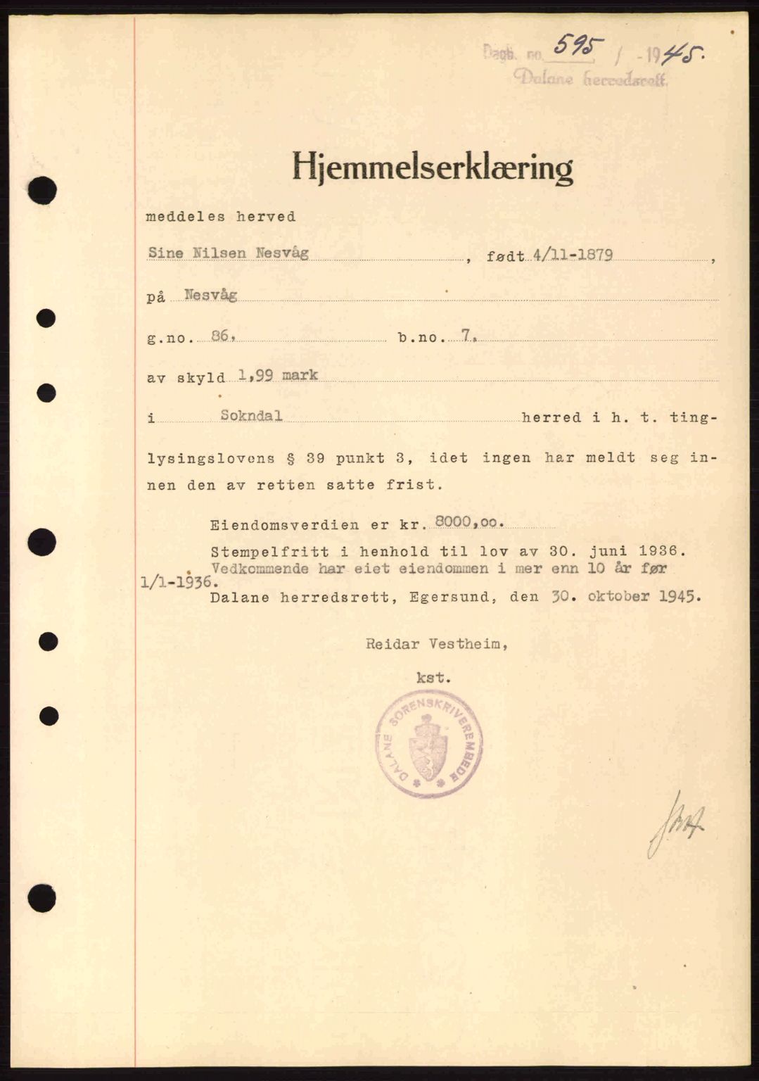 Dalane sorenskriveri, SAST/A-100309/02/G/Gb/L0047: Pantebok nr. A8 I, 1944-1945, Dagboknr: 595/1945