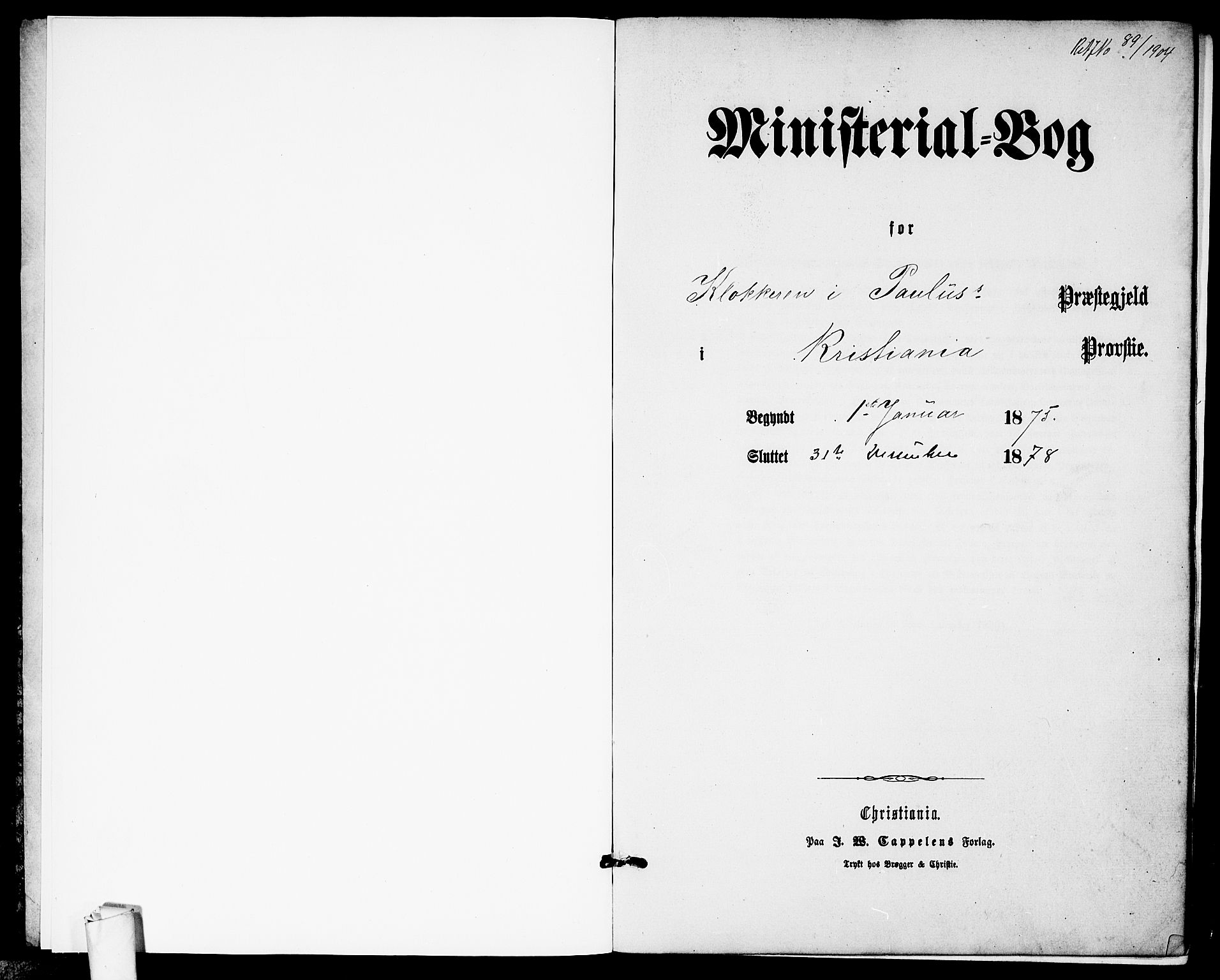 Paulus prestekontor Kirkebøker, AV/SAO-A-10871/G/Ga/L0001: Klokkerbok nr. 1, 1875-1878