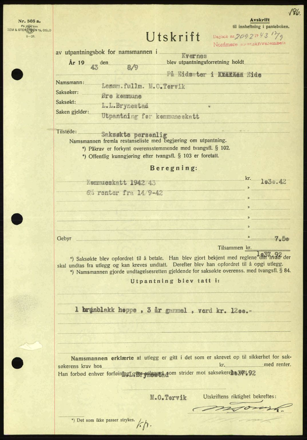 Nordmøre sorenskriveri, AV/SAT-A-4132/1/2/2Ca: Pantebok nr. B91, 1943-1944, Dagboknr: 2092/1943