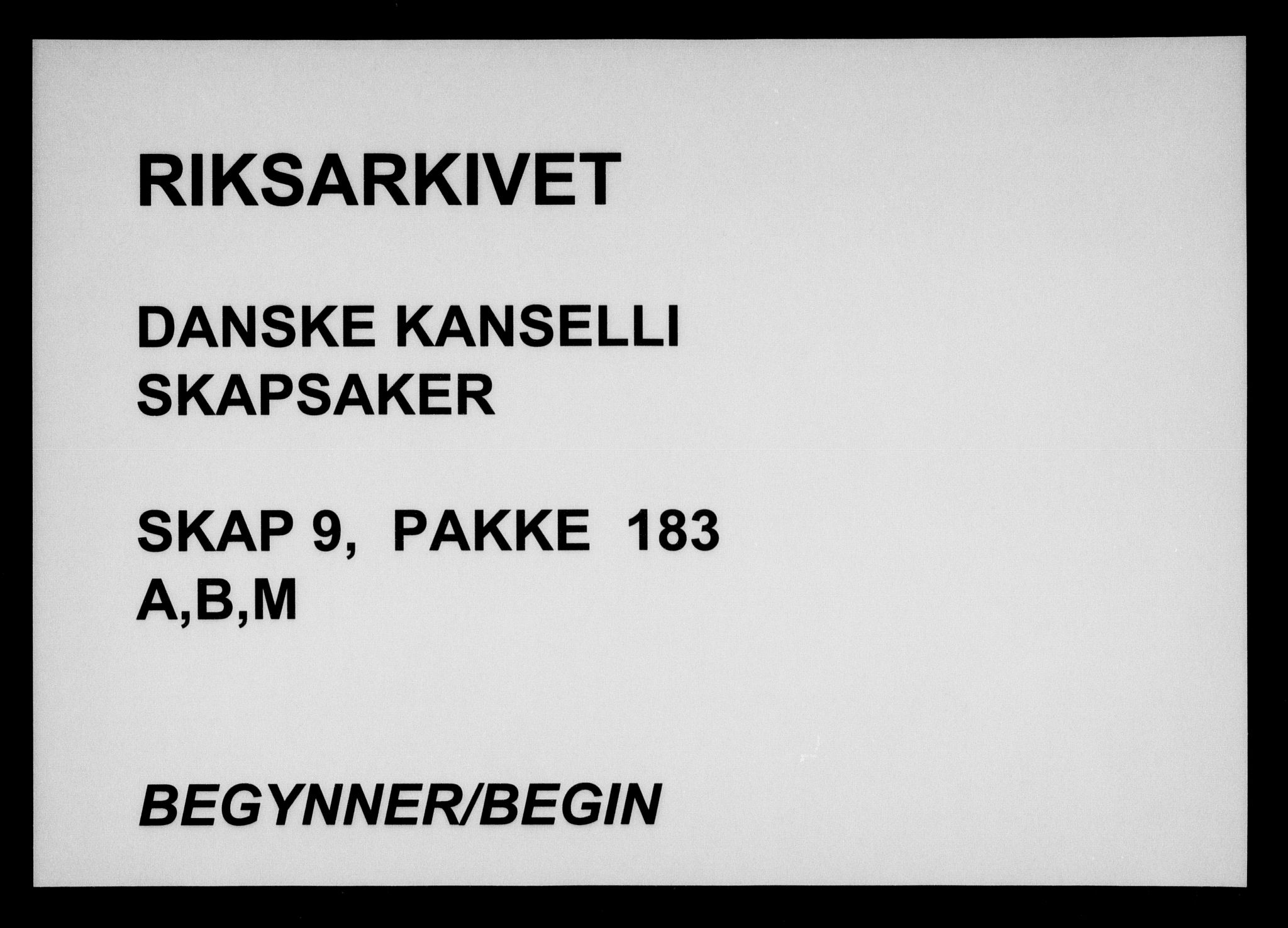 Danske Kanselli, Skapsaker, AV/RA-EA-4061/F/L0033: Skap 9, pakke 173-199, 1627-1716, s. 304