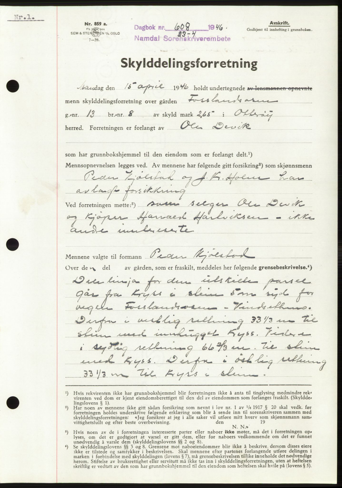 Namdal sorenskriveri, SAT/A-4133/1/2/2C: Pantebok nr. -, 1946-1946, Dagboknr: 608/1946