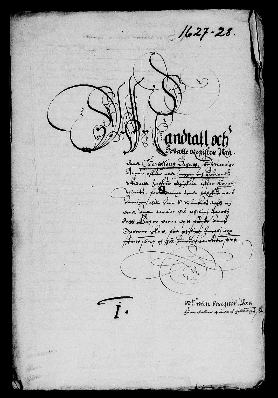 Rentekammeret inntil 1814, Reviderte regnskaper, Lensregnskaper, RA/EA-5023/R/Rb/Rba/L0085: Akershus len, 1625-1628