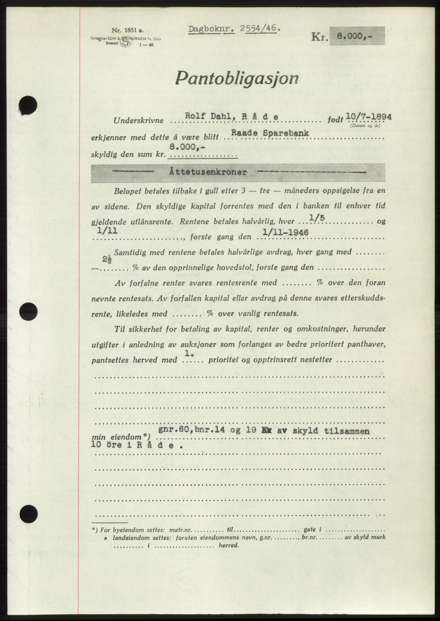 Moss sorenskriveri, SAO/A-10168: Pantebok nr. B16, 1946-1947, Dagboknr: 2554/1946