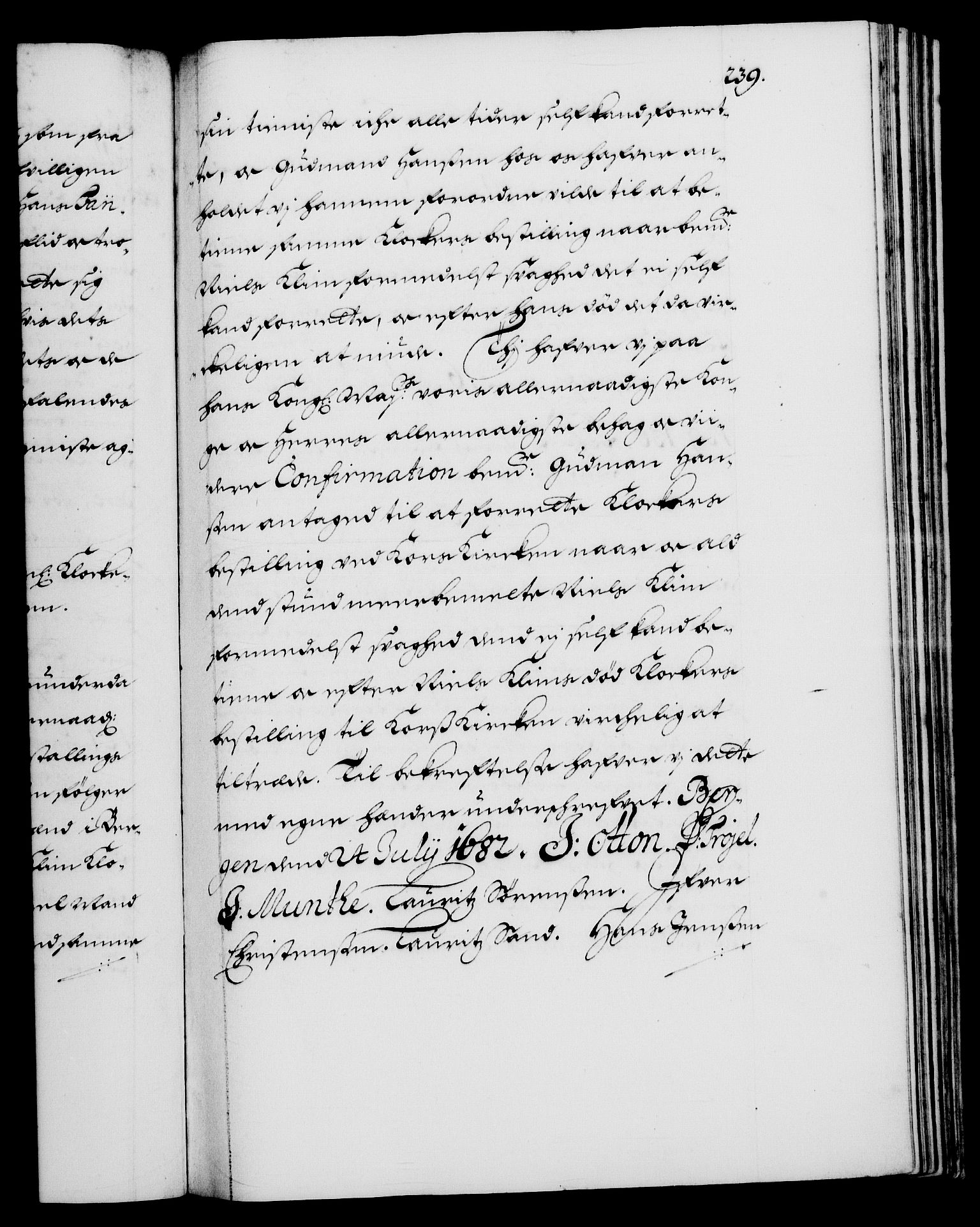 Danske Kanselli 1572-1799, RA/EA-3023/F/Fc/Fca/Fcaa/L0013: Norske registre (mikrofilm), 1681-1684, s. 239a