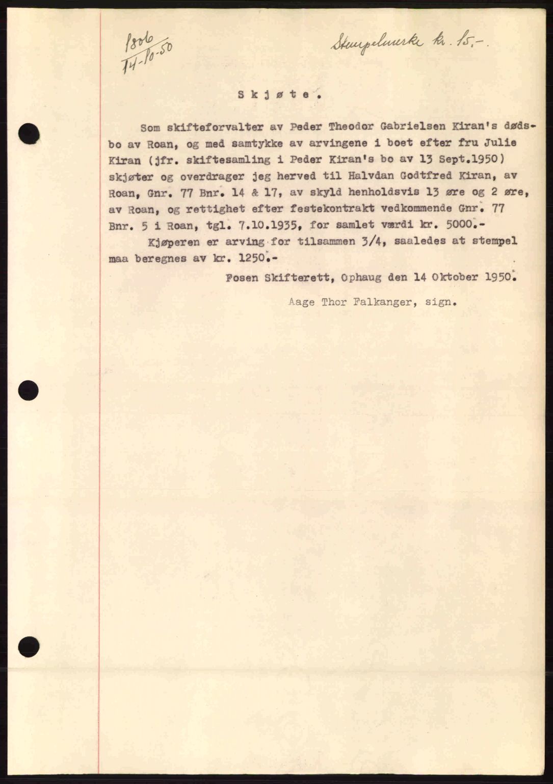 Fosen sorenskriveri, AV/SAT-A-1107/1/2/2C: Pantebok nr. A12, 1950-1950, Dagboknr: 1806/1950