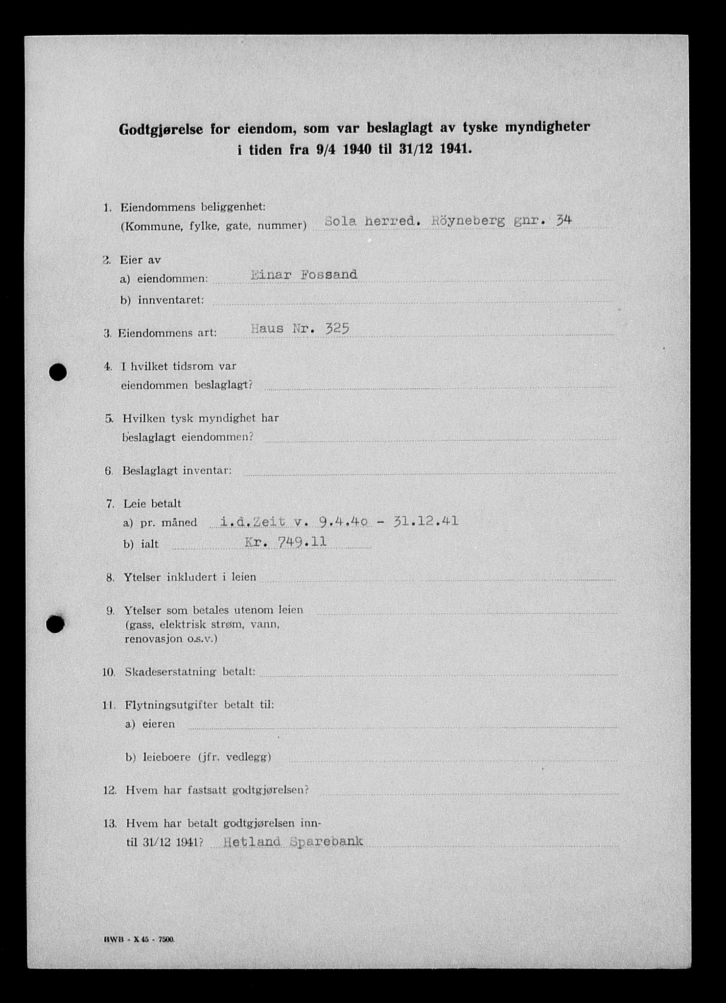 Justisdepartementet, Tilbakeføringskontoret for inndratte formuer, AV/RA-S-1564/I/L1014: Godtgjørelse for beslaglagt eiendom, 1940-1941, s. 253