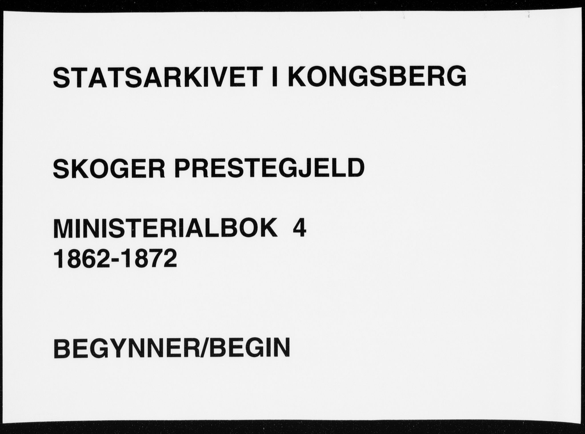 Skoger kirkebøker, SAKO/A-59/F/Fa/L0004: Ministerialbok nr. I 4, 1862-1872