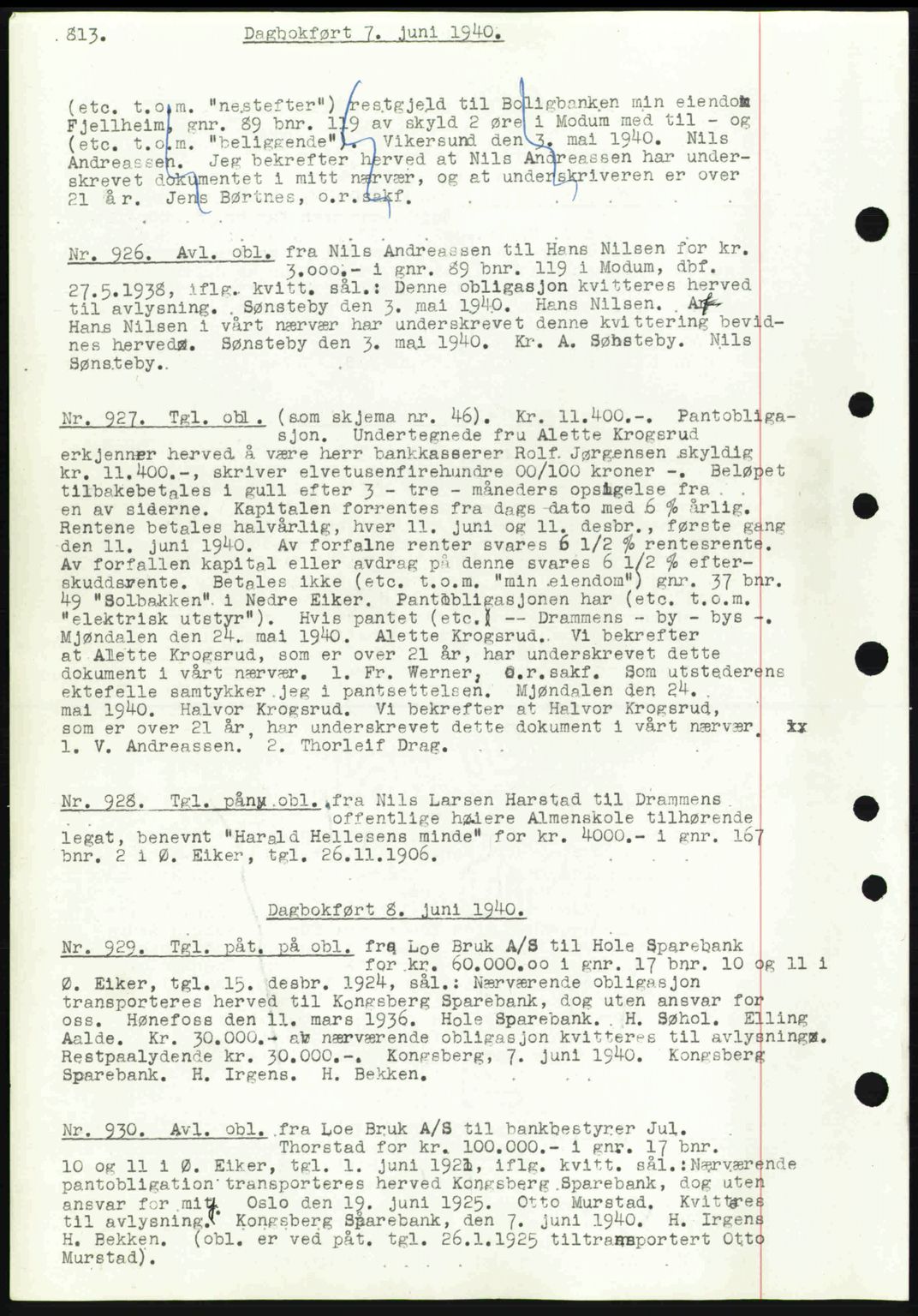 Eiker, Modum og Sigdal sorenskriveri, SAKO/A-123/G/Ga/Gab/L0041: Pantebok nr. A11, 1939-1940, Dagboknr: 926/1940