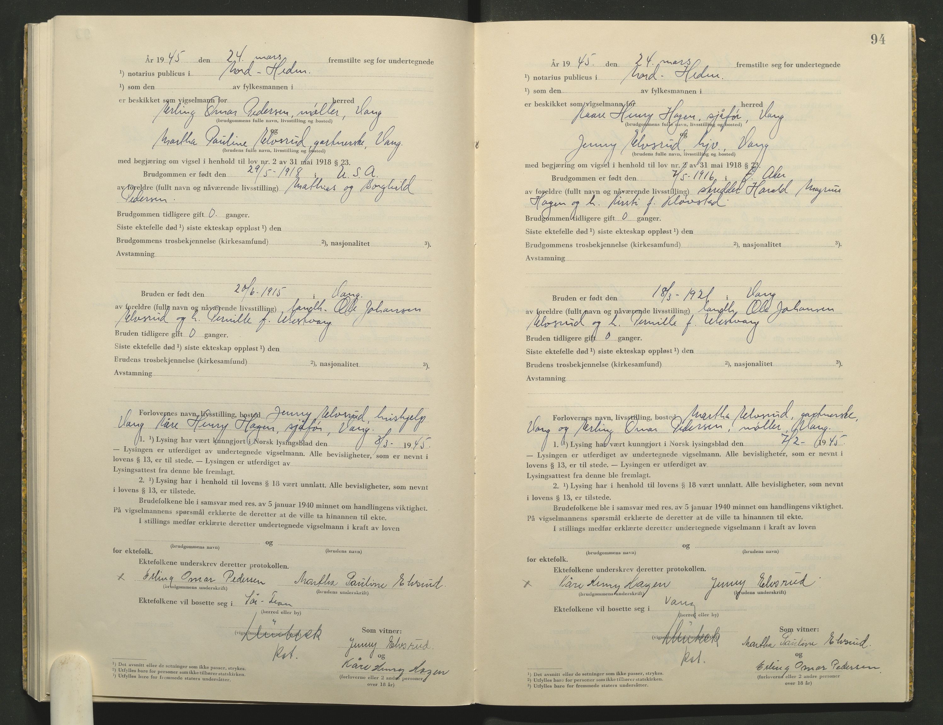 Nord-Hedmark sorenskriveri, AV/SAH-TING-012/L/Lc/L0001/0004: Vigselsprotokoller / Vigselsprotokoll, 1944-1945, s. 94