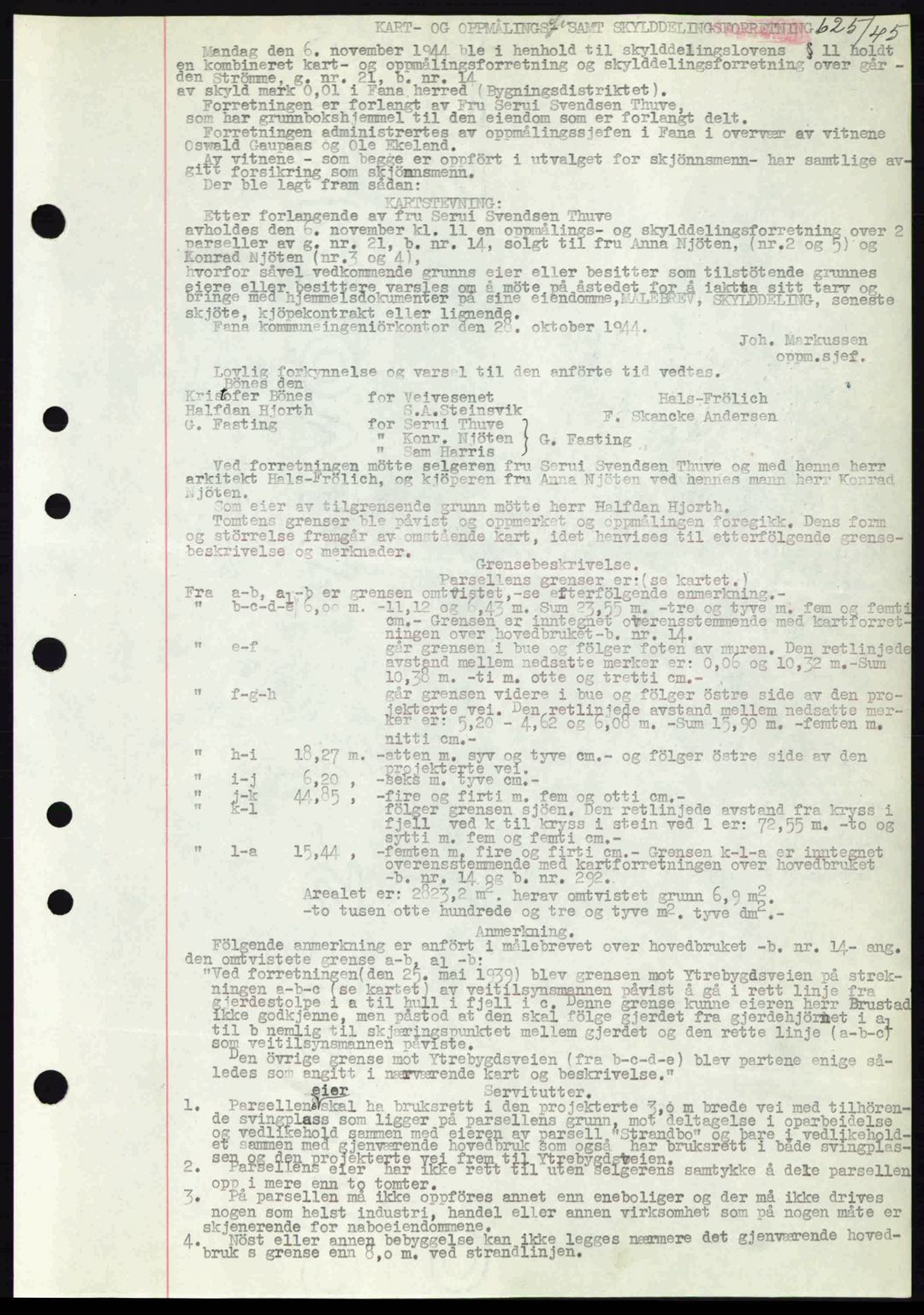 Midhordland sorenskriveri, SAB/A-3001/1/G/Gb/Gbj/L0019: Pantebok nr. A37-38, 1944-1945, Dagboknr: 625/1945