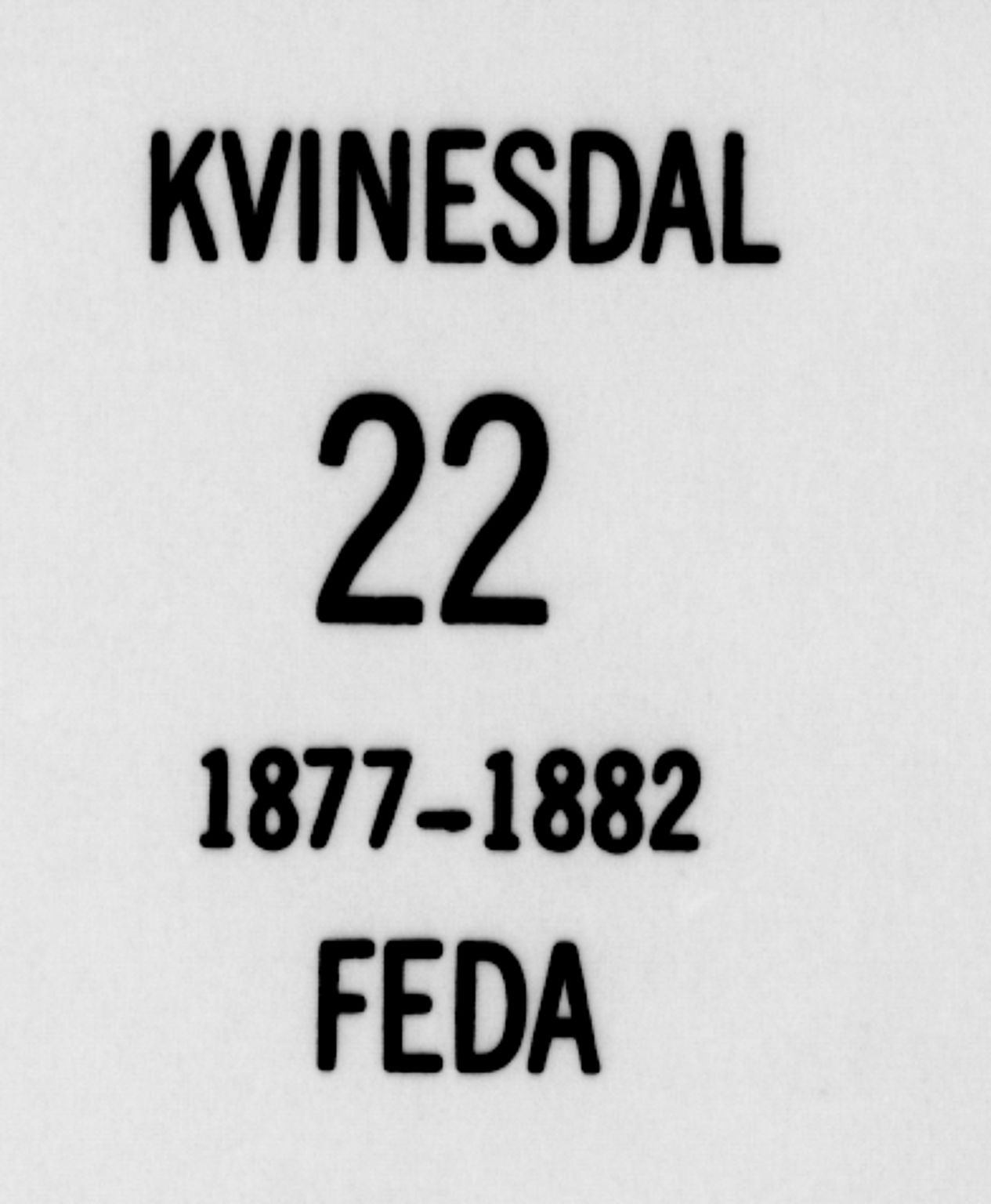 Kvinesdal sokneprestkontor, SAK/1111-0026/F/Fa/Faa/L0003: Ministerialbok nr. A 3, 1877-1882