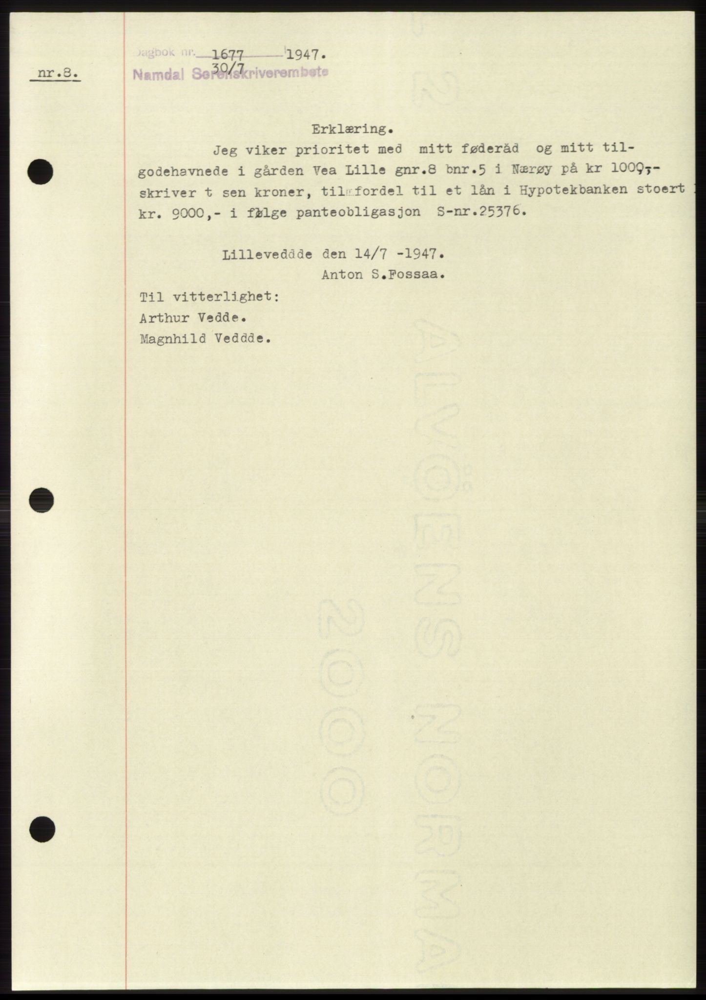 Namdal sorenskriveri, SAT/A-4133/1/2/2C: Pantebok nr. -, 1947-1947, Dagboknr: 1677/1947