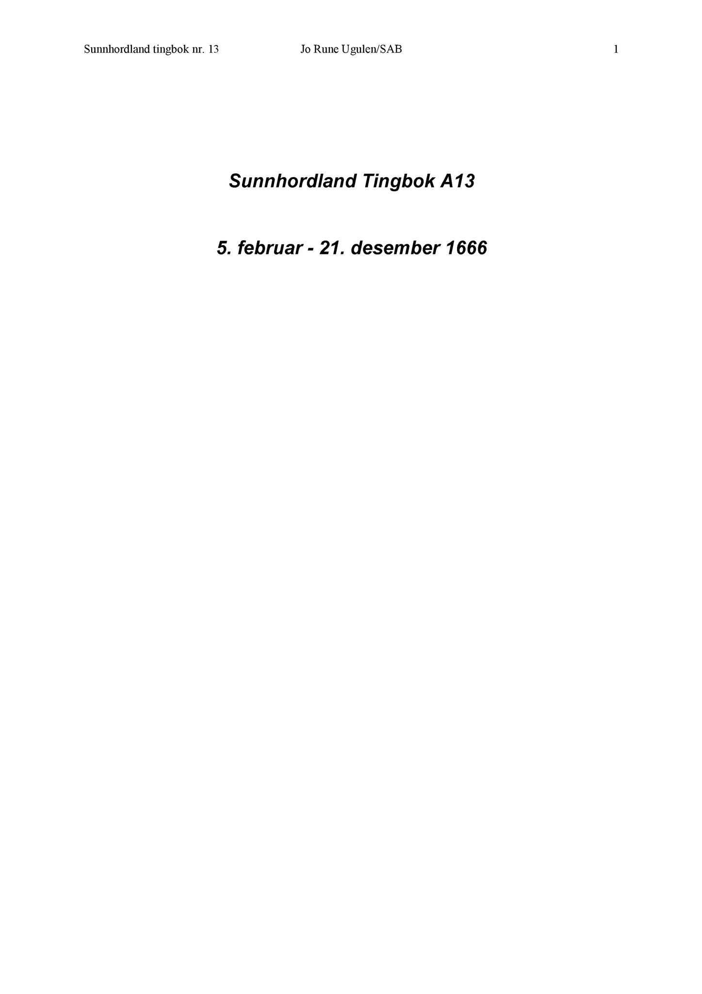 Samling av fulltekstavskrifter, SAB/FULLTEKST/A/12/0013: Sunnhordland sorenskriveri, tingbok nr. A 13, 1666
