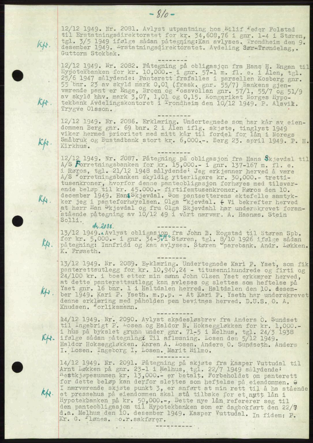 Gauldal sorenskriveri, SAT/A-0014/1/2/2C: Pantebok nr. A9, 1949-1950, Dagboknr: 2081/1949