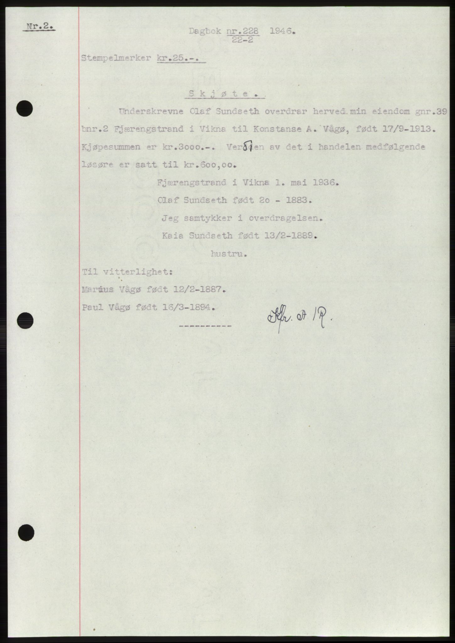 Namdal sorenskriveri, SAT/A-4133/1/2/2C: Pantebok nr. -, 1946-1946, Dagboknr: 228/1946