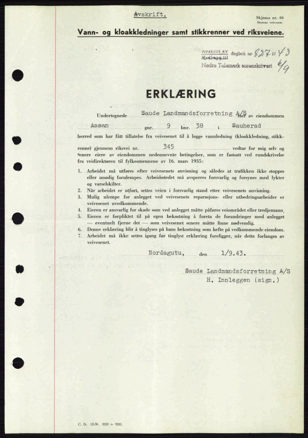 Nedre Telemark sorenskriveri, SAKO/A-135/G/Ga/Gaa/L0051: Pantebok nr. A-51, 1943-1944, Dagboknr: 827/1943