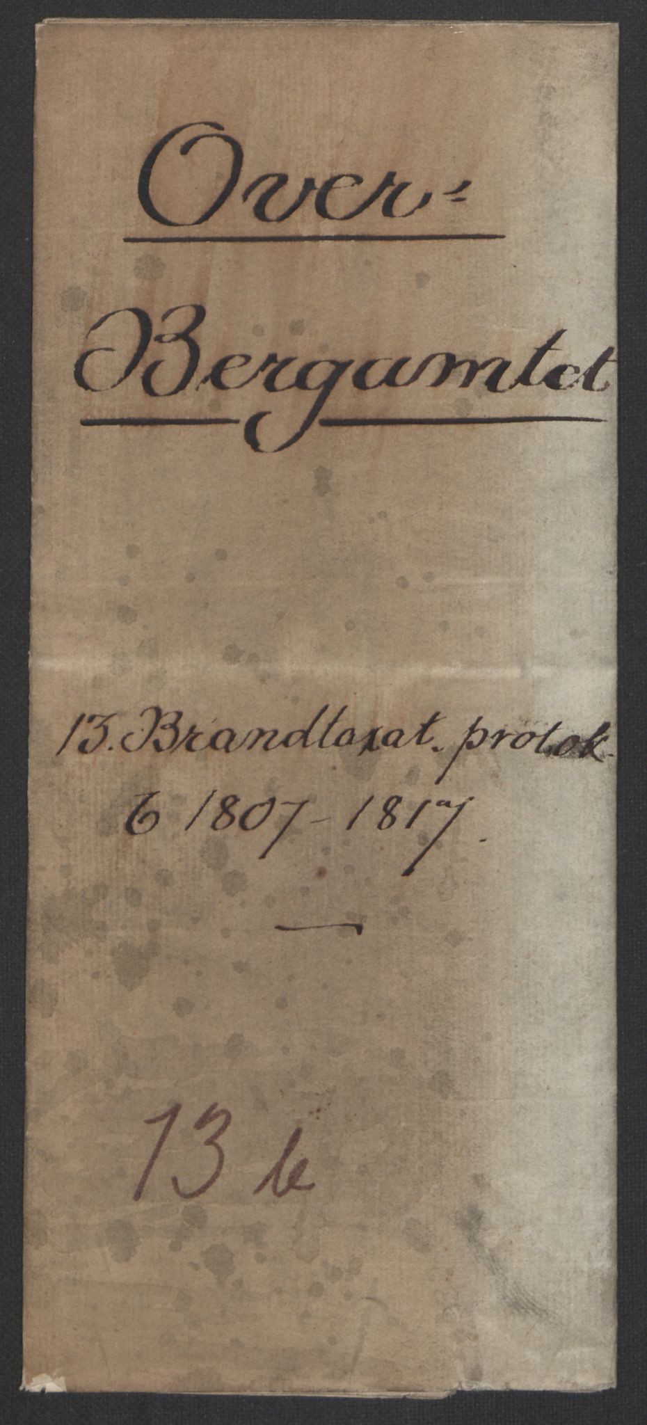 Sønnafjelske bergamt , SAKO/EA-5262/K/L0003: Branntakstprotokoll, 1807
