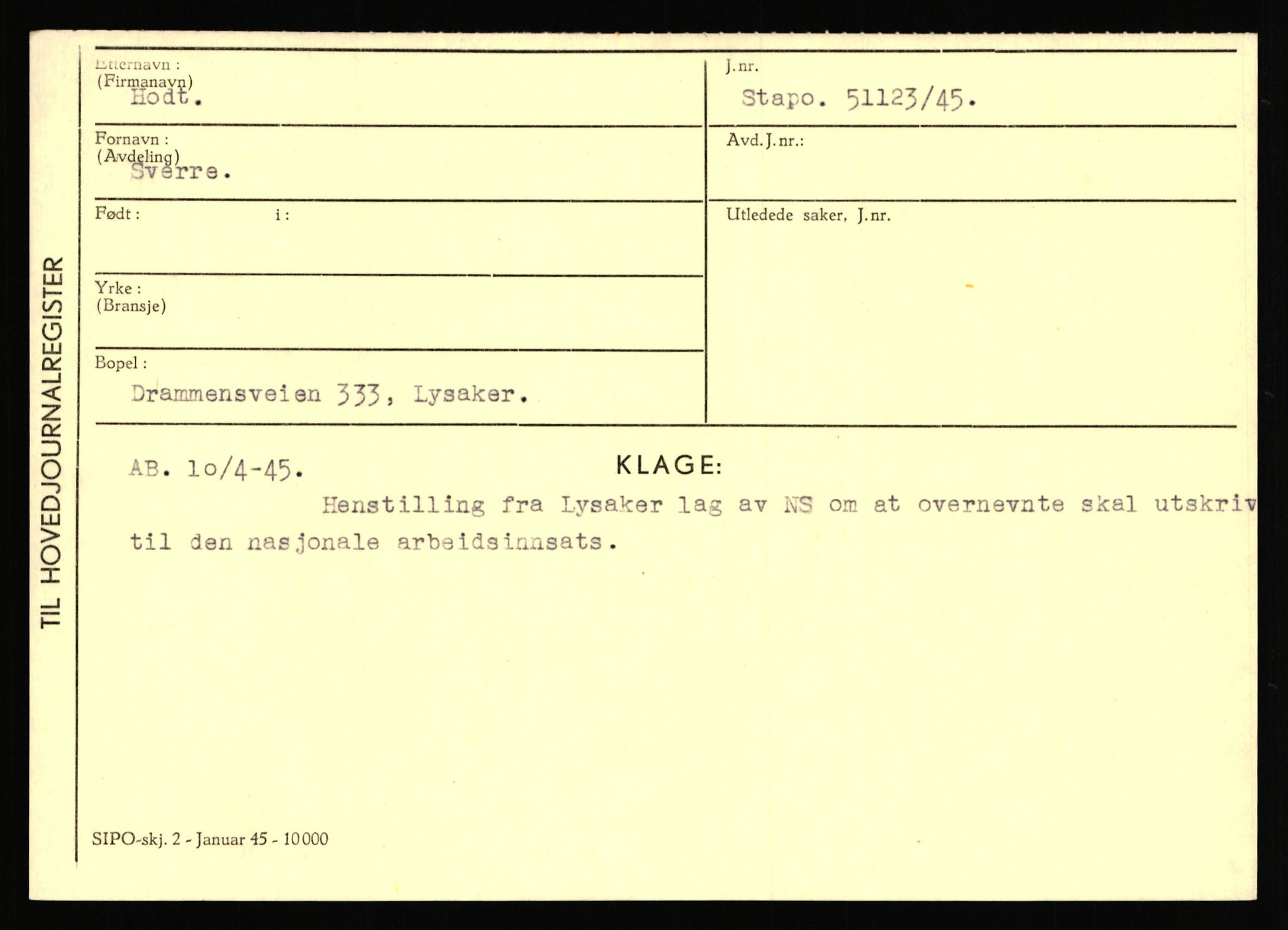 Statspolitiet - Hovedkontoret / Osloavdelingen, AV/RA-S-1329/C/Ca/L0006: Hanche - Hokstvedt, 1943-1945, s. 4553