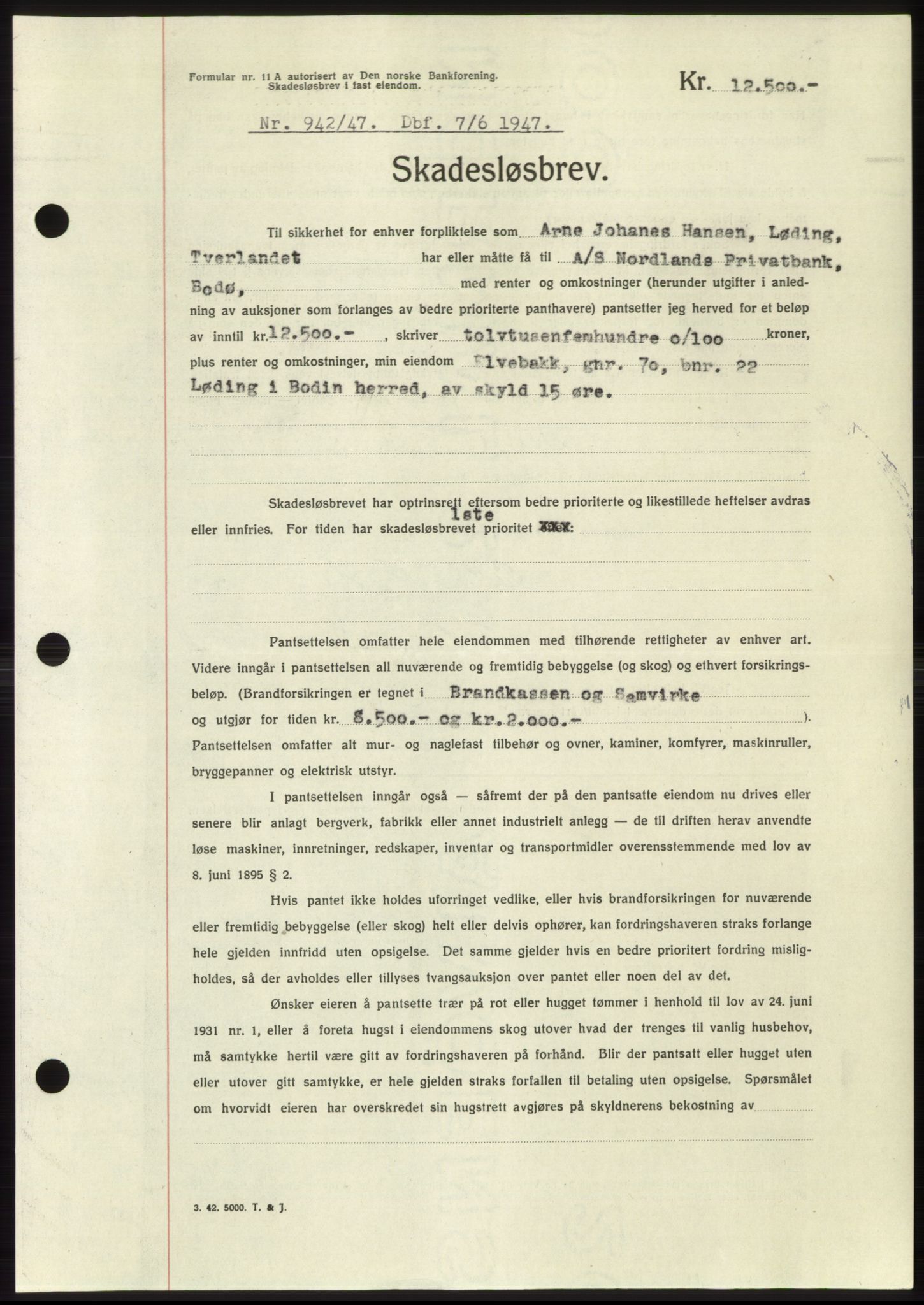 Salten sorenskriveri, AV/SAT-A-4578/1/2/2C: Pantebok nr. B11-12, 1947-1947, Dagboknr: 942/1947