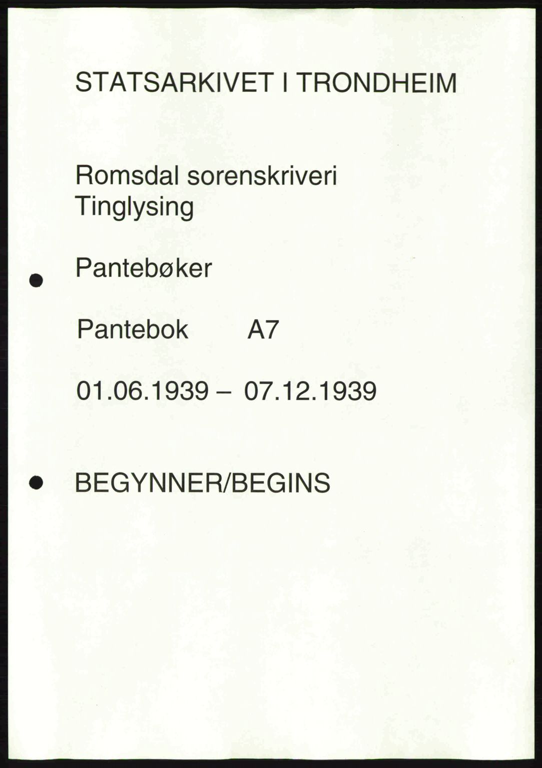 Romsdal sorenskriveri, AV/SAT-A-4149/1/2/2C: Pantebok nr. A7, 1939-1939