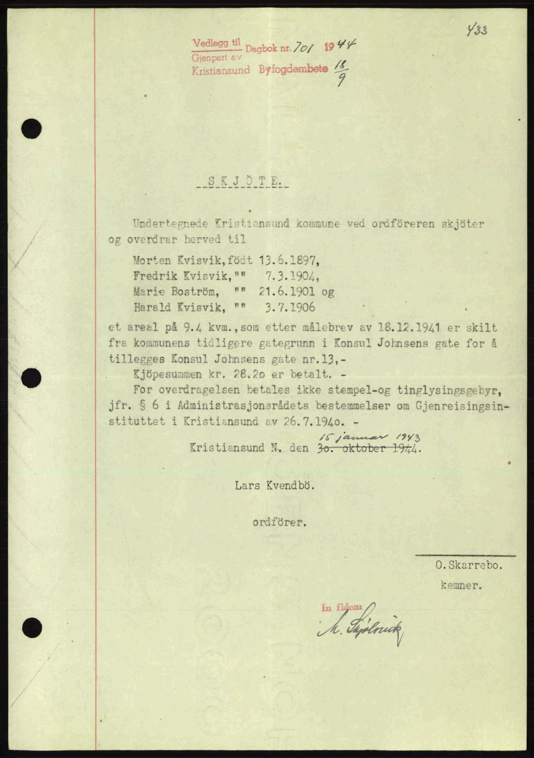 Kristiansund byfogd, AV/SAT-A-4587/A/27: Pantebok nr. 34, 1941-1945, Dagboknr: 701/1944